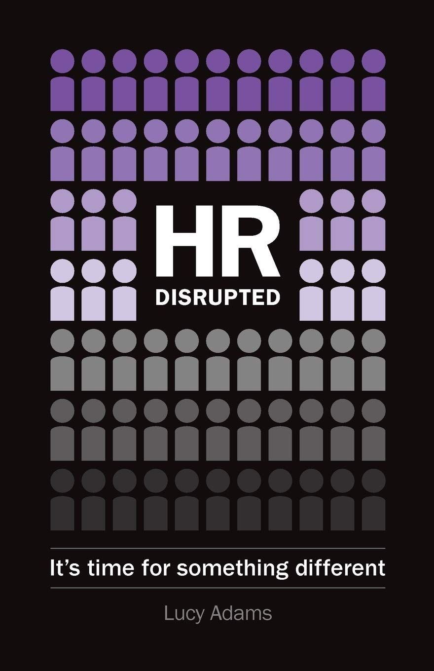 HR Disrupted: It's time for something different