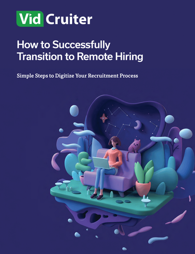 Simple Steps to Successfully Transition to Remote Hiring Success Cover