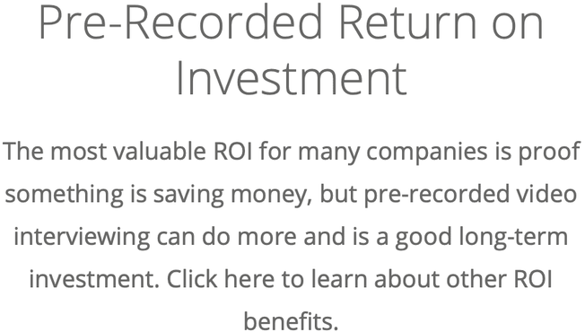 Pre-Recorded Return on Investment