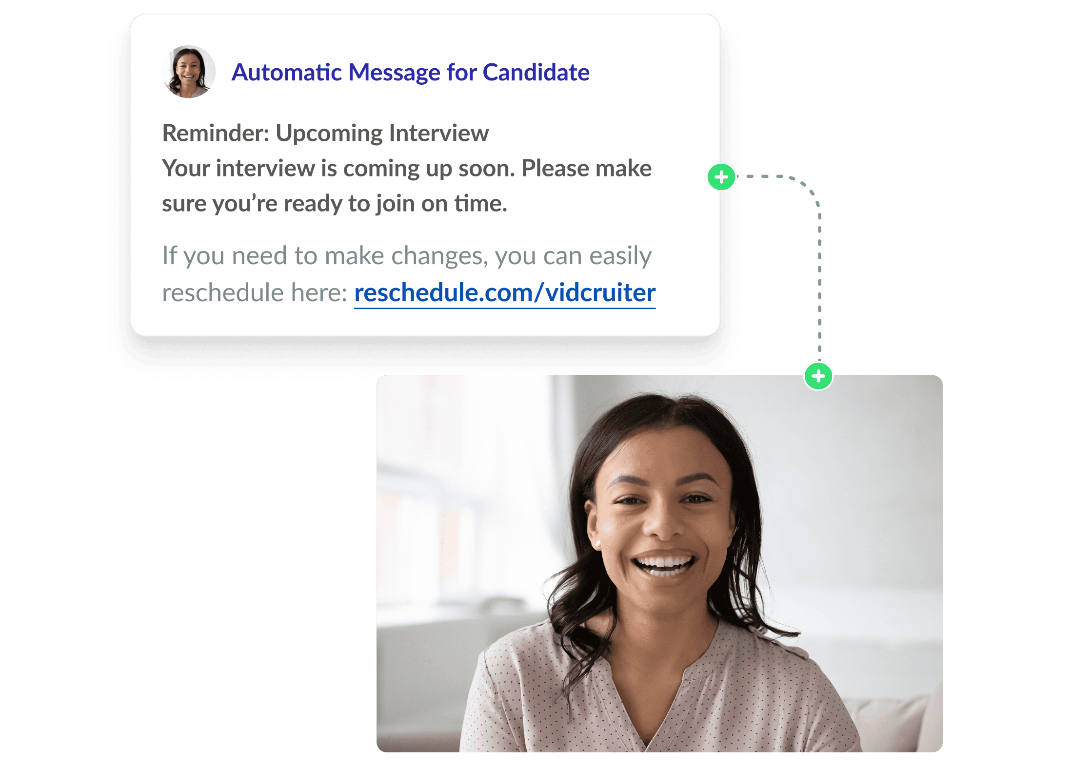 Send reminders and a reschedule option.